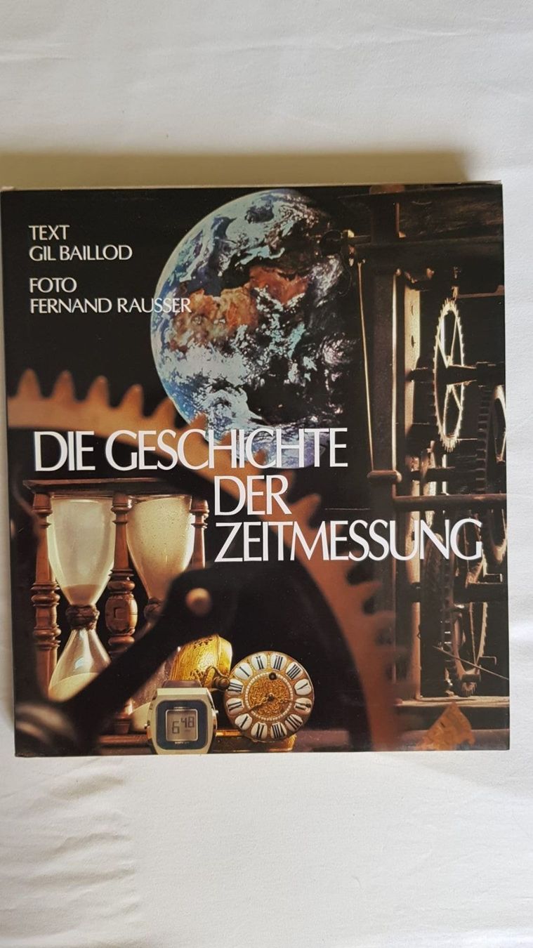 Libri: Die Geschichte der Zeitmessung Bildband – Usato da Spiegel b. Bern venduto da sus_xj97