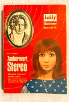 Zauberwort Stereo - Musik hören - aber wie / Buch 1967