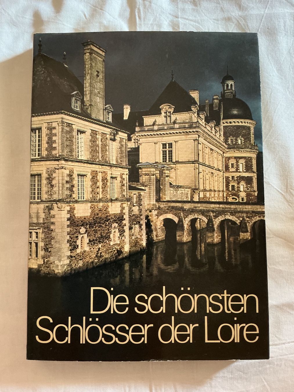 Bücher: Silva Buch Die schönsten Schlösser der Loire – Gebraucht aus Niederhasli von ercp4