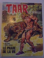 TAAR le rebelle " 2) le phare de la vie " 1984