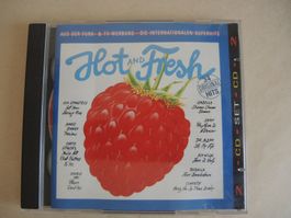 Hot and Fresh - Die Internationalen Superhits - CD