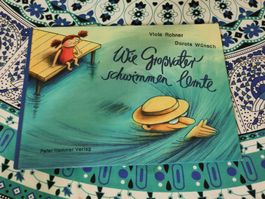 "Wie Grossvater schwimmen lernte" - Kinderbuch