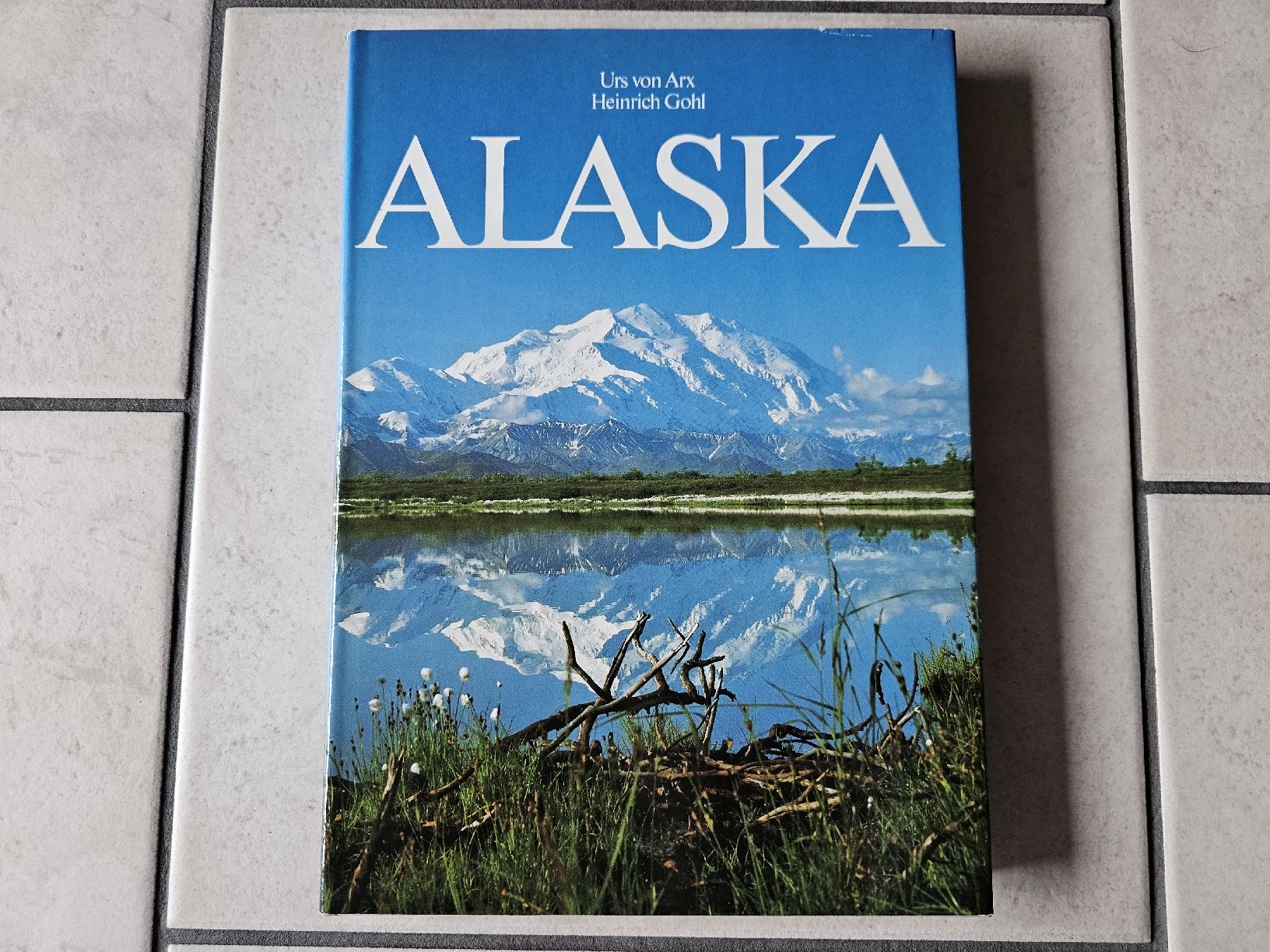 Libri: Alaska  /  Wunderbare 174 Seiten über Alaska – Usato da Schneisingen venduto da backstore24