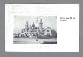 ZÜRICH, TONHALLE, PRÄGEKARTE *