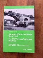 Die alten Wiener Tramways 1865-1945 - Claude Jeanmaire