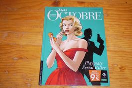 MISS OCTOBRE   °°°° PLAYMATE SERIAL KILLER °°°°  E.O 2012