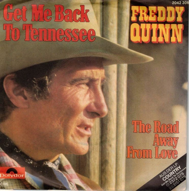 Dischi in vinile: Freddy Quinn  --  Get me Back  Single7 – Usato da Oberwil (Dägerlen) venduto da thespecials