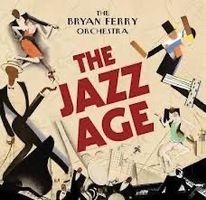🎸 BRYAN FERRY ORCHESTRA - JAZZ AGE - RARE ! 🎸