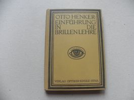 Buch Einführung in die Brillenlehre 1921 mit 339 Abbildungen