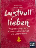 Lustvoll lieben- Thomas Künne