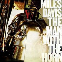 Davis Miles: The Man With The Horn LP