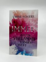 Immer ist ein verdammt langes Wort (Sabine Schoder)