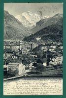 Interlaken und die Jungfrau, 1903, gelaufen