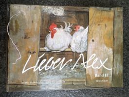 Lieber Alex Band II Helen Güdel Kinderbuch
