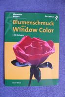 * Blumenschmuck aus Window Color / 2000 Augustus Verlag