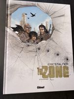 BD La Zone T.4 Traversée Eric Stalner EO 2012