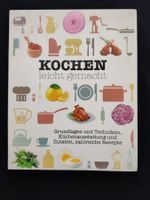 Kochen leicht gemacht / Grundlagen & Techniken & vieles mehr