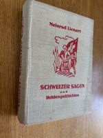 Schweizer Sagen und Heldengeschichten - Meinrad Lienert