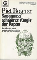 Sangguma - die schwarze Magie der Papua
