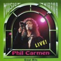 Phil Carmen – Great Hits (Live)