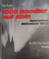 1000 Bomber auf Köln / Operation Millennium 1942 / Buch 1990