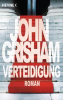 Grisham John - Verteidigung / Thriller
