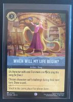 Lorcana FOIL WHEN WILL MY LIFE BEGIN ? 197/204 EN-5 Common