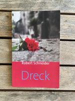 Dreck - Robert Schneider