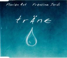 FLORIAN AST & FRANCINE JORDI (CD-Single) Träne  NEUWERTIG