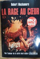 Livre "La Rage au Coeur" Robert Muchamore