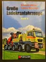 Grosse Ladekranfahrzeuge Buch - Band 5