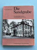 Die Sandgrube - vom Basler Landsitz zum Lehrerseminar