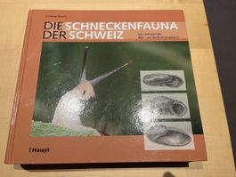 Die Schneckenfauna der Schweiz