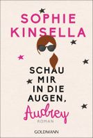 Kinsella Sophie - Schau mir in die Augen Audrey/ Roman