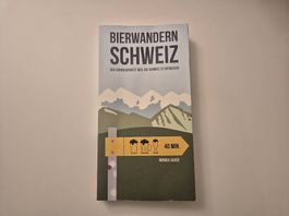 Bierwandern Schweiz