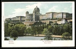 AK Bern, Das Bundesgebäude
