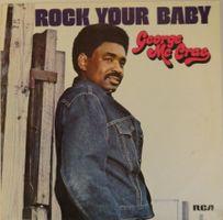 GEORGE MC CRAE - Rock your Baby