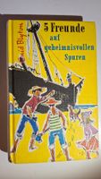 Enid Blyton: 5 Freunde auf geheimnisvoller Spur