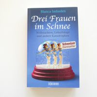 Drei Frauen im Schnee - Blanca Imboden