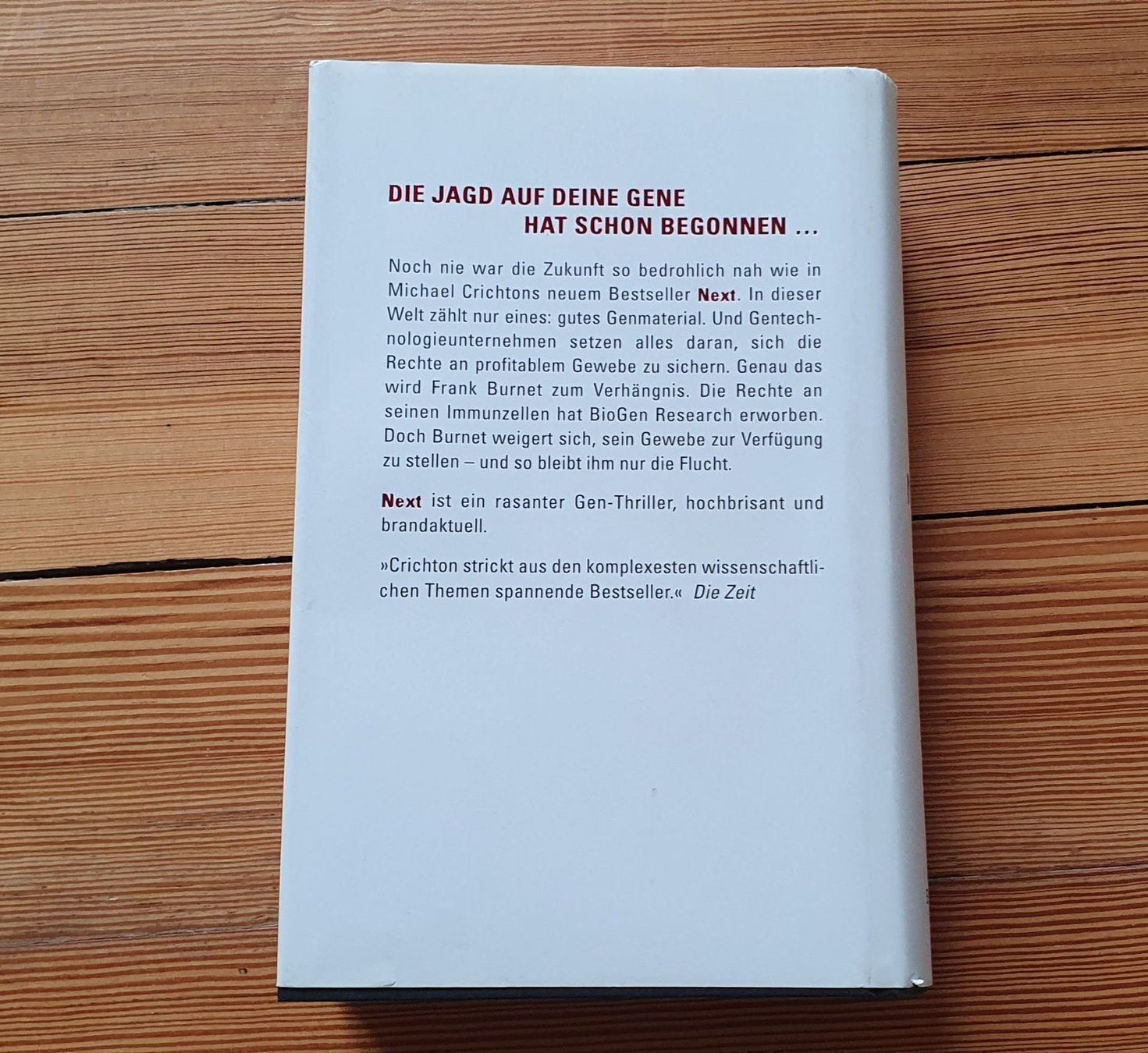 Bücher: MICHAEL CRICHTON: NEXT (2006) ROMAN – Gebraucht aus Meinisberg von Steiner31 1