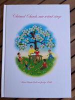 BUCH-Kinderliederbuch mit CD "Chömed Chinde, mir wänd singe"