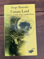 Serge Brussolo Conan Lord Carnets secrets d'un cambrioleu...