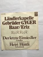single, Ländlerkapelle gebrüder Gyger, „der letzte einsiedle
