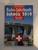 Bahn-Jahrbuch Schweiz 2010
