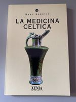 "La medicina celtica" di Marc Questin