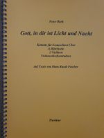Peter Roth: Gott, in dir ist Licht und Nacht, Partitur, neu