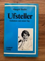 Margrit Studer: Ufsteller - Gedanken zum neuen Tag