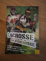 Lacrosse und Intercrosse Handbuch - Sportwissen