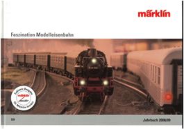 c1 Märklin Jahrbuch 2008/09 inkl Hülle