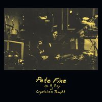 Pete Fine –On A Day Of Crystaline Thought-1974 prog psych RE
